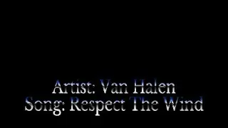Van Halen-Respect The Wind