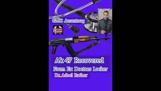 Ak 47 Recovered From Doctors Locker in GMC  Anantnag  Dr.Adeel Ahmad Rather 