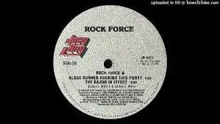 Rock Force - Let's Rock This Party (Rock Force And Blade Runner Rocking This Party)(Joey Boy Records