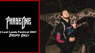 [Drops Only] Phaseone @ Lost Lands Festival 2021