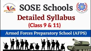 Armed Forces Preparatory School (AFPS) | Detailed Exam Pattern | Class 9 & 11|  Imp Questions
