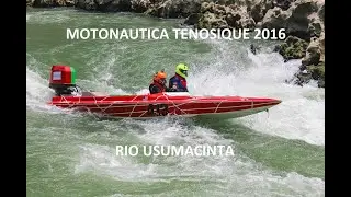 Maratón Náutico Rio Usumacinta Tenosique 2016
