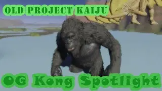 Project Kaiju - Nostalgia OG Kong