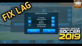 BEST Settings - Lag Fix | Dream League Soccer 2019