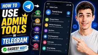 Как использовать административные инструменты в Telegram (самый простой способ) (руководство 2026...
