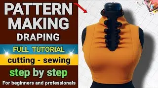 How to Draft, Sew and Fit a Bodice & Neckline — Step-by-Step