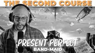 Present Perfect (SECOND COURSE) | BAND MAID | SCOOOOP 2025