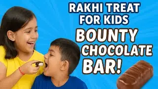Rakhi Treat for Kids &ndash; Easy Bounty Chocolate Bar at Home! 🍫under 10 min