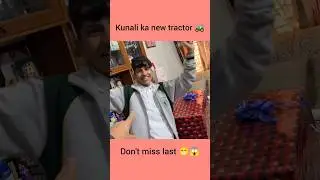 Sonali ka new tractor 😁😱#youtubeshorts #souravjoshivlogs #shortviral