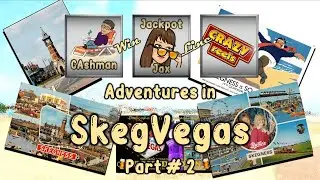 SKEGVEGAS : GOLDEN PALM - MILLERS - BIBBYs - EVANS - FUN SPOT - FUNTASIA | Arcade Slot Sessions