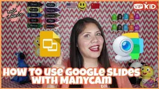 How to use Google Slides with Manycam