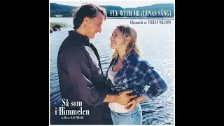 Fly with me  -  Stefan Nilsson  -  Lenas Song
