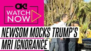 Gavin Newsom Questions Why Donald Trump Doesn't 'Know Whether He Got an MRI or CT Scan' After Presid