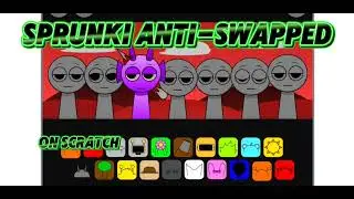 Sprunki anti-swapped (I made this mod) [scratch]