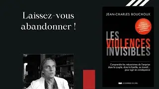 Laissez-vous abandonner !