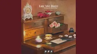 Lay Me Bare