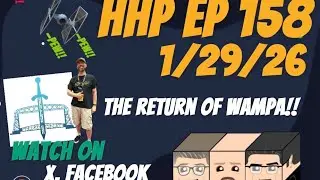 Hyperspace Heroes Podcast Episode 158 &ndash; The Return of Wampa!!