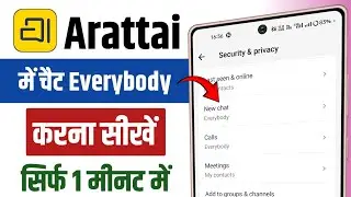 Arattai Me Chat Everybody Kaise Kare || Arattai App Chat Settings Everybody Kaise Kare
