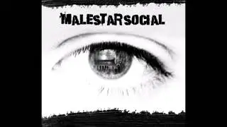 Malestar Social - La lluita