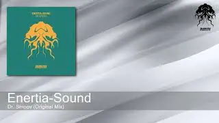 Enertia-Sound - Dr. Smoov (Original Mix) [Bonzai Progressive]