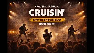 Cruisin' (Pop Punk Cover)
