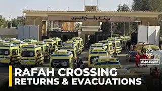 Rafah crossing reopens, allowing limited returns and medical evacuations