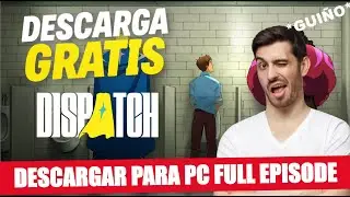C&oacute;mo descargar DISPATCH para PC 2025🔥