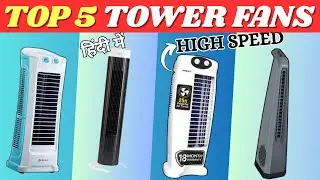 5 Best Tower Fans 2025 in India | Best Tower Fan for Home 2025 | Best Tower Fan on Amazon under 3000