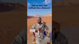 Keffiyeh tutorial on how to wear it like a pro! Learn from Bakhir, a Bedouin from Wadi Rum, Jordan.