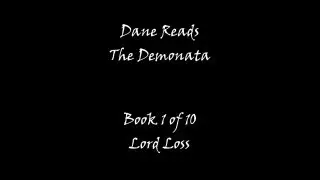 Dane Reads - Lord Loss