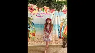 Lily's 9th Birthday Party! 2025