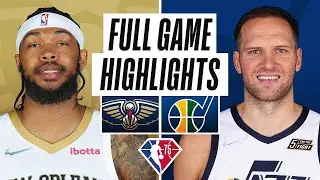New Orleans Pelicans vs. Utah Jazz Full Game Highlights | NBA Season 2021-22