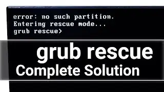 Fix Error unknown filesystem Grub rescue mode