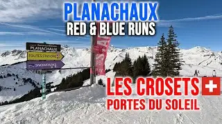 [4K] Skiing Champéry to Les Crosets, Exploring Planachaux - Red and Blue, Switzerland, GoPro HERO13