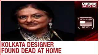 Kolkata: Sharbari Dutta found dead at her residence; Postmortem to be conducted
