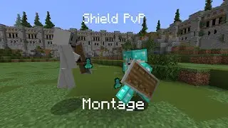 Shield PvP Montage