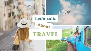 Let's Talk Travel:  Itinerary Planning  & Solo Travel Coaching