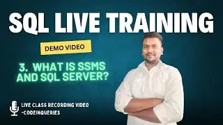 SQL Server Training Demo - What is SSMS and SQL Server? | CodeInQueries
