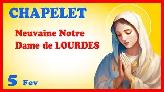 CHAPELET - NDML 🙏 Jeudi 5 Février