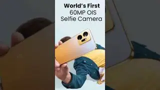 World's First 60mp OIS Selfie Camera Smartphone #shorts #shortvideo #viral #shortfeed #youtubeshorts