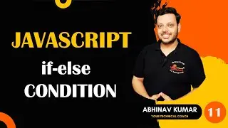 JavaScript if-else Condition | JavaScript Multiple if else statements | JavaScript