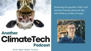 Greening the grocery chain and climate-friendly personal tips with Markus Linder of Inoqo