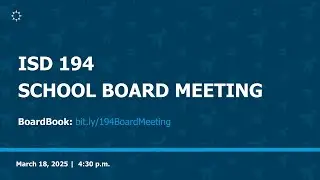 Board of Education Meeting - March 18th, 2025