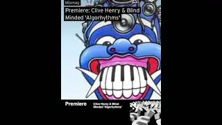 PREMIERE: Clive Henry & Blind Minded 'Algorhythms' [Superlux Records] - Electronic Music 🔥 #shorts