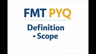 Forensic Medicine &ndash; Definition, Scope & Importance | Most Repeated PYQ | FMT