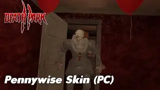 Death Park 2 - Pennywise Skin Gameplay (PC)