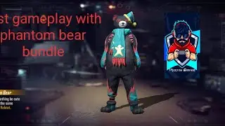 first gameplay with phantom bear bundle  || free fire || phantom gaming