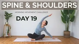 Day 19 – 10 Min Spine & Shoulders Reset | Gentle Upper Body  Stretch