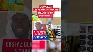 Oustaz Berth&eacute;, Soldats d'un &eacute;tat la&iuml;c peuvent ils &ecirc;tre musulmans ? 