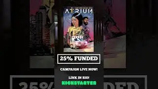Atrium Comic Book Kickstarter Campaign is 25% Funded